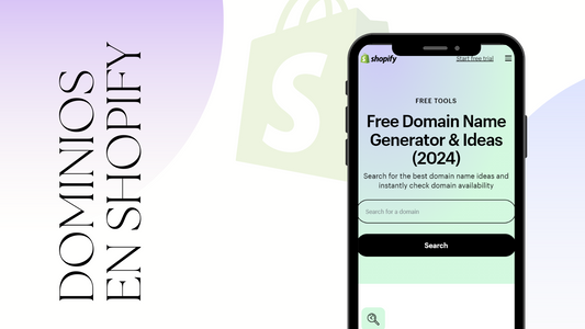 Dominios en Shopify: Cómo verificar, comprar y conectar un dominio en tu tienda