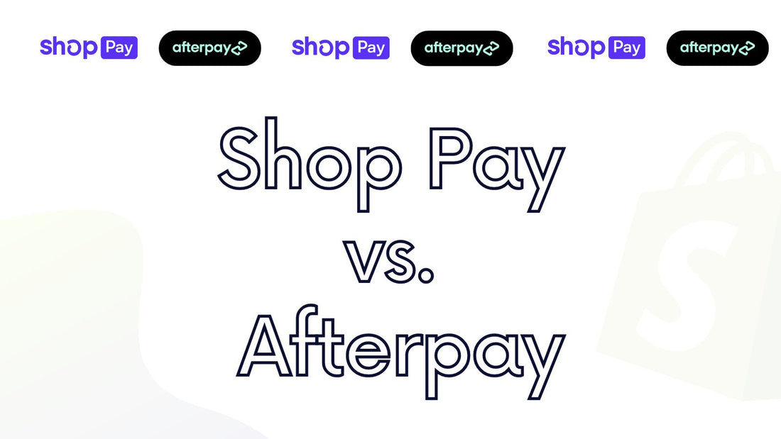 Shop Pay vs Afterpay: Conoce sus diferencias y elige la mejor opción para tu ecommerce